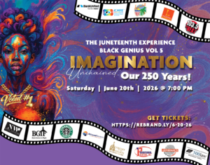 A Juneteenth Celebration of Joy, Legacy & Black Genius